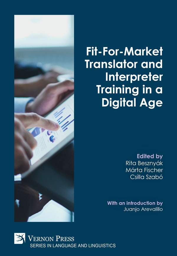 Fit-For-Market Translator and Interpreter Training in a Digital Age [PDF, E-Book]