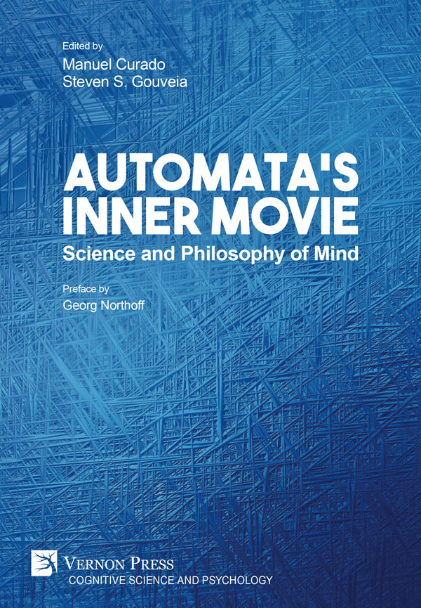 Automata’s Inner Movie: Science and Philosophy of Mind [PDF, E-Book]