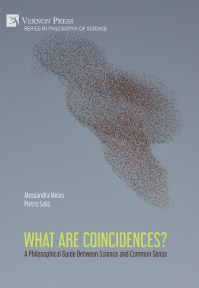 What are Coincidences? A Philosophical Guide Between Science and Common Sense 