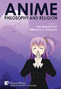 Anime, Philosophy and Religion 