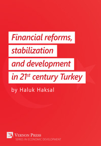 Financial reforms, stabilization and development in 21st-century Turkey 